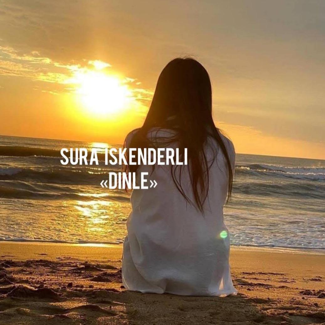 Sura İskenderli-Dinle（MusTaFa Official remix）