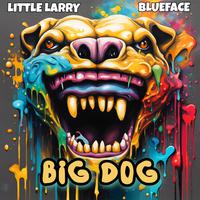 BIG DOG (feat. Blueface)