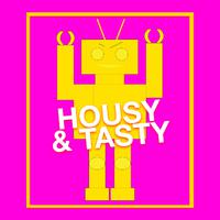 Housy & Tasty