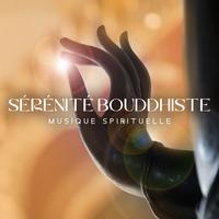 Sérénité bouddhiste (Musique spirituelle pour mantras et méditation profonde, bols chantants et moines tibétains)