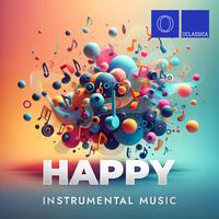 Happy Instrumental Music