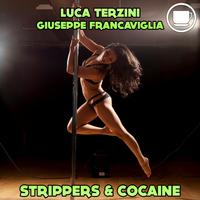 Strippers & *******