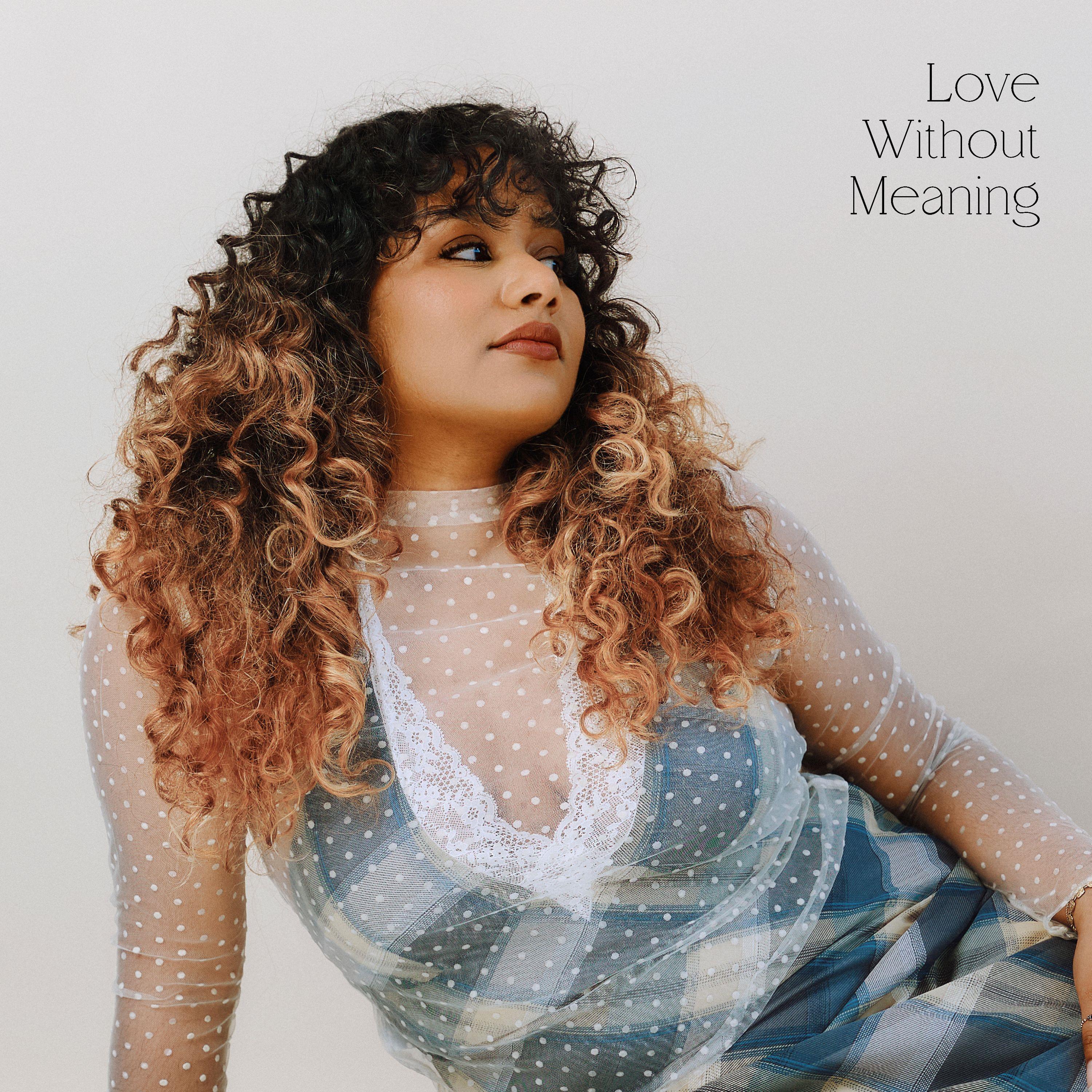 Love Without Meaning