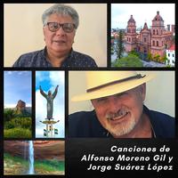 Canciones de Alfonso Moreno Gil y Jorge Suárez López