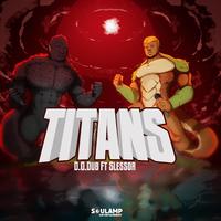 Titans (feat. Slessor)