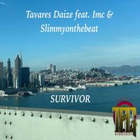 Survivor (feat. Imc & Slimmyonthebeat)