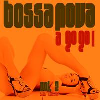 Bossa Nova a Go Go, Vol. 2