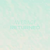 Average Returned