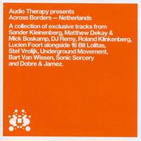 Audio Therapy presents Across Borders - Netherlands