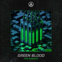 Green Blood (The Remixes)