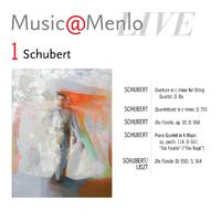 Music@Menlo LIVE: Schubert, Vol. 1