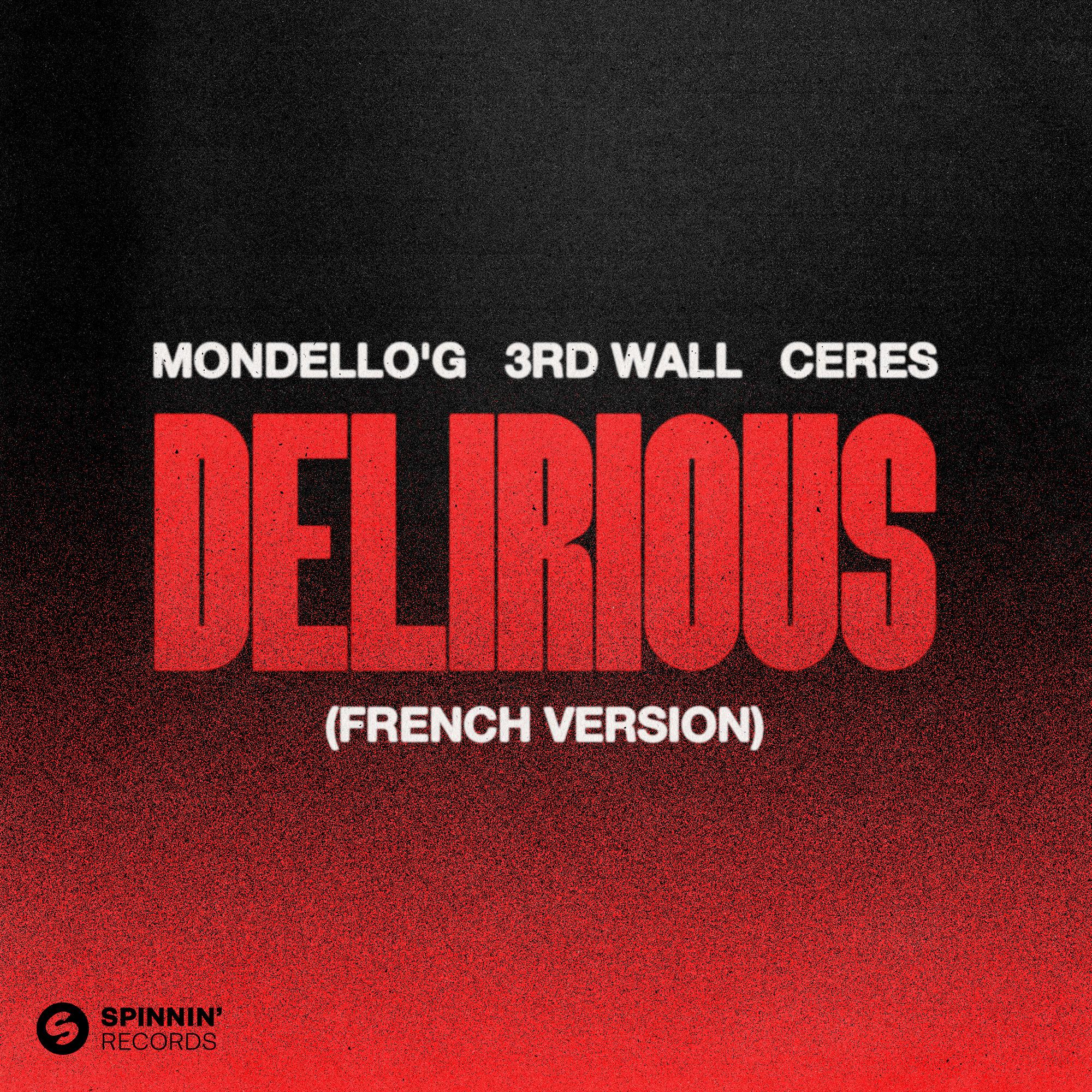 Delirious (French Version) [Extended Mix]