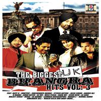 The Biggest UK Bhangra Hits, Vol. 3