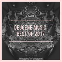 Deugene Music Best Of 2017, Vol. 3