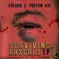 Proton Kid & Freqax - Rascals