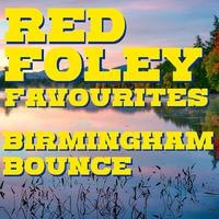 Birmingham Bounce Red Foley Favourites