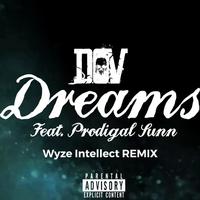 Dreams (feat. Prodigal Sunn)