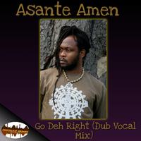 Go Deh Right (Dub Vocal Mix)