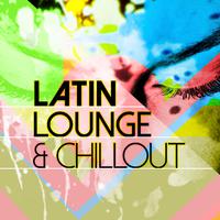 Latin Lounge & Chillout