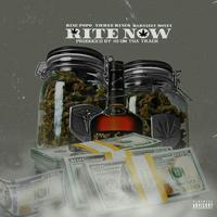 Rite Now (feat. King Popo & Three King$)