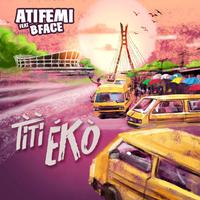 Titi Eko (feat. Bface)