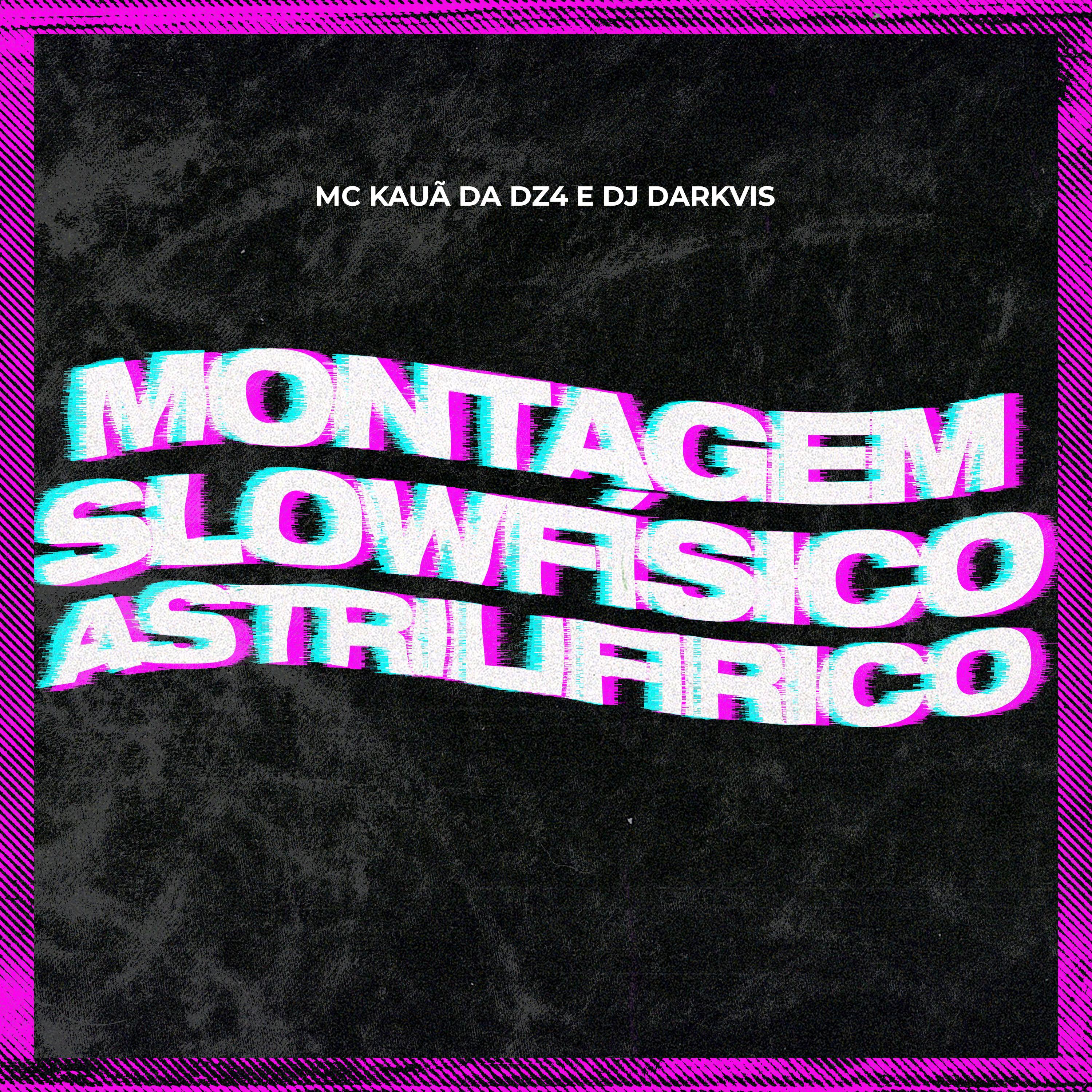 Montagem Slowfísico Astrilifirico