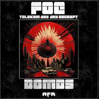 Foe Bombs ep