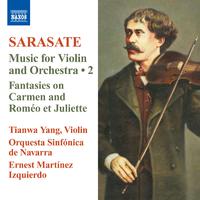 SARASATE, P. de: Violin and Orchestra Music, Vol. 2 (Tianwa Yang, Navarre Symphony, Martinez-Izquierdo)