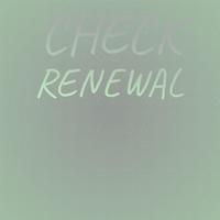 Check Renewal