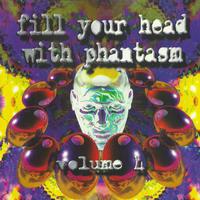 Fill Your Head With Phantasm Volume 4