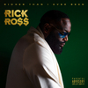 Rick Ross - Made it Out Alive