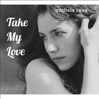 Take My Love