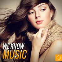 We Know Music