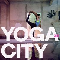 Yoga City 2020 (Sensation Electronic Lounge Music 2020)