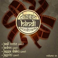 Classic Hindi Soundtracks, Jaali Note (1960), Jadoo (1951), Jagga Daku (1959), Jagriti (1954), Volume 40