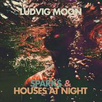 Sparks / Houses at Night