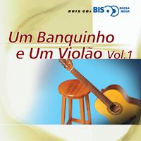 Bis Bossa Nova - Um Banquinho E Um Violão - Vol. 1