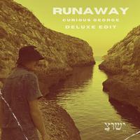 Runaway - Deluxe Edit