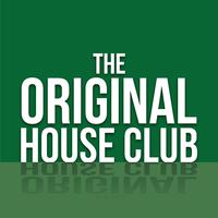 The Original House Club