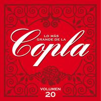 Lo Más Grande De La Copla - Vol 20