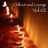 Chillout and Lounge, Vol. 02