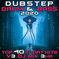 Dubstep Drum & Bass 2020 Top 40 Chart Hits, Vol. 3