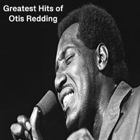 Greatest Hits of Otis Redding