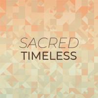 Sacred Timeless