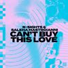 B-Sights - Can't Buy This Love (House Mix)