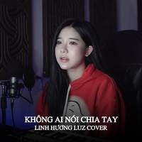 Không Ai Nói Chia Tay Cover