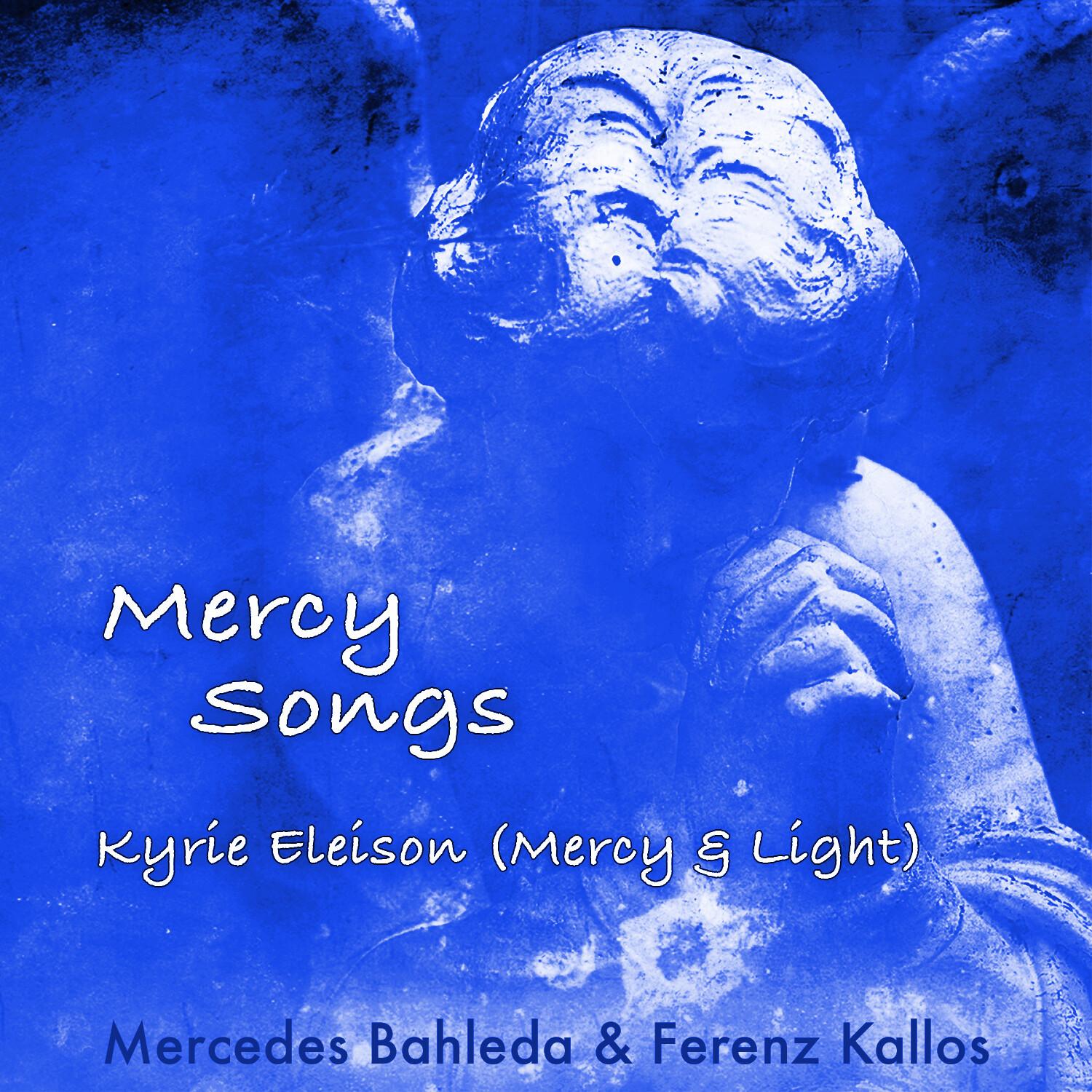 Kyrie Eleison (Mercy & Light)