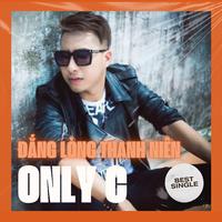 Đắng Lòng Thanh Niên (OnlyC Remix)