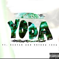 Yoda (feat. Scotch & Skinny Joey)