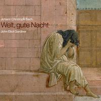 BACH, J.C.: Arias, Motets and Dialogues (Welt, gute Nacht) (Gardiner)